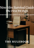 New Hire Survival Guide